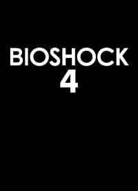 Bioshock 4